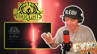 Utah Metalcore - Illicit Thoughts - My Coffin - Reaction