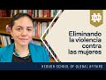 Eliminando La Violencia Contra Las Mujeres Keough School Of Global Affairs Eliminando La Violencia Contra Las Mujeres Keough School Of Global Affairs