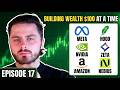 Building wealth $100 at a time | Episode 17