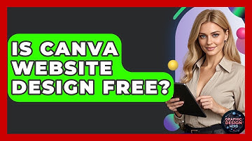 Is Canva Website Design Free? - Graphic Design Nerd
