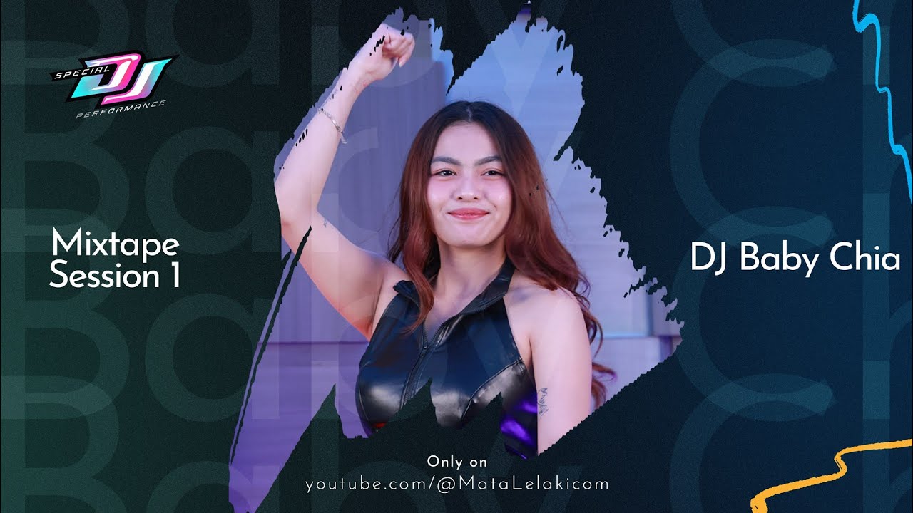 STEPHANIE BKB BREAKBEAT MIXTAPE SESSION 1 PERFORMED BY BABY CHIA | SPECIAL DJ PERFORMANCE