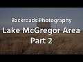 Backroads Photography : Lake McGregor Area : Part 2