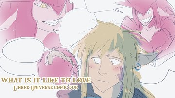 What is it like to Love | Linked Universe Comic Dub #PrideMonth