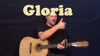 Gloria (Van Morrison) Easy Strum Guitar Lesson Chords Licks How to Play Gloria Tutorial chords