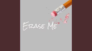 Erase me