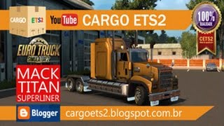 Cargo Ets2 Mack An Superl