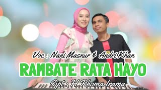 NANI MASNUR feat ANDRI KHAN || RAMBATE RATA HAYO (COVER) CIPT : H. RHOMA IRAMA