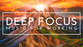 Ambient Study Music to Concentrate - 4 Hours of Music For Concentration While Working