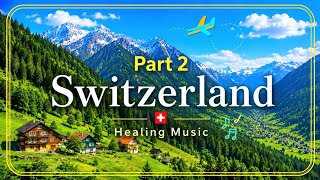 🇨🇭 스위스 - Part(2) 🎶 스위스 패키지여행 풍경을 감성음악과 함께