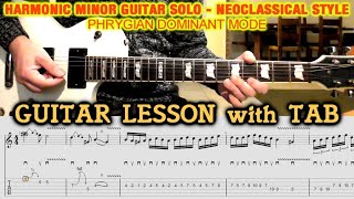 HARMONIC MINOR Guitar Solo NEOCLASSICAL STYLE | LESSON with TAB