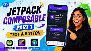 Jetpack Text Composables & Button Composables | Android Jetpack Compose Course in Hindi