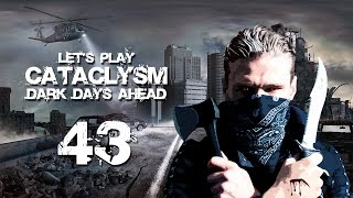 Let's Play Cataclysm: Dark Days Ahead | Ep 43 "The Unload"