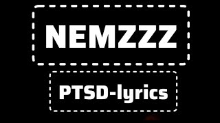 PTSD Lyrics video (Nemzzz).
