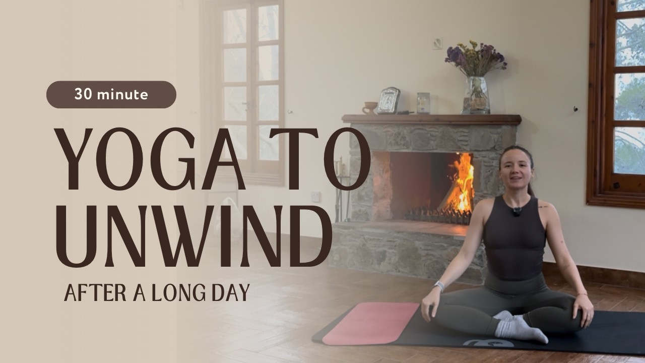 30 Min Yoga to Unwind After Work | Slow Flow for Stress & Tension ...
