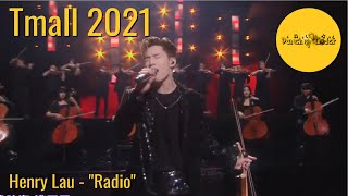 Henry Lau 헨리 - Radio | Tmall 2021 | 4 of 18