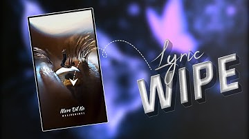 new alightmotion video editing | Alight motion wipe lyrics status tutorial