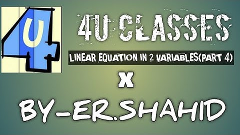 Linear equation in 2 variables: part 4 (cross multiplication method)