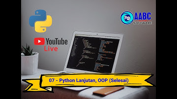 Live Belajar Bareng Bahasa Pemrograman Python Secara Interaktif Part 7 (Selesai)