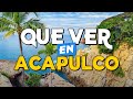 🧳️ TOP 10 Que Ver en Acapulco ✈️ Guía Turística Que Hacer en Acapulco