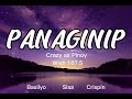 Panaginip Crazy as Pinoy Wish 107.5 - Basilyo, Sisa, Crispin (Lyrics Video)