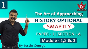 The Art of Approaching History Optional Smartly | Episode - 1 | UPSC CSE Mains | Gallant IAS