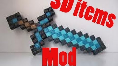 3D Items Mod 1.4.5 - How to Install & Spotlight