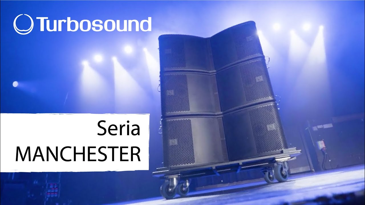 Turbosound - Seria Manchester