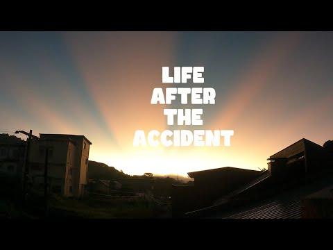 silent vlog: life after the accident