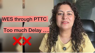 WES Delay Through PTTC for BC Teaching License