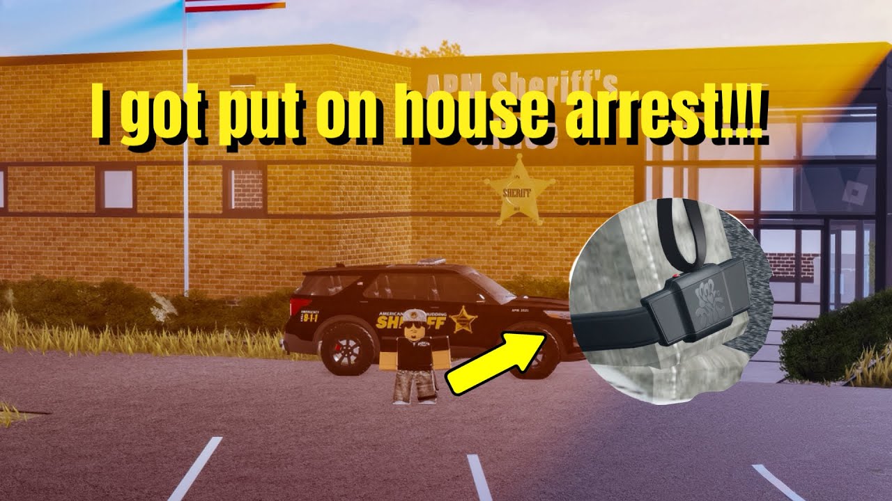 They put me on house arrest!!!