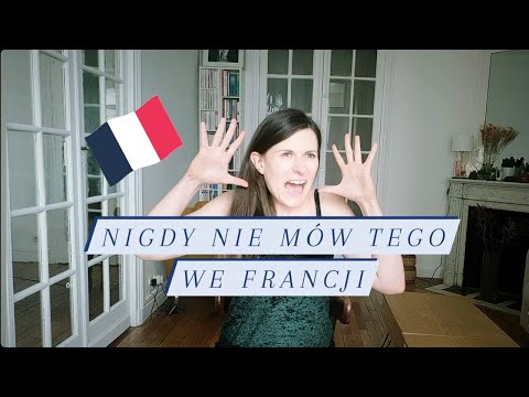 6 rzeczy, których nie wolno mówić we Francji! | Jak uniknąć kompromitacji i nie obrazić Francuza |