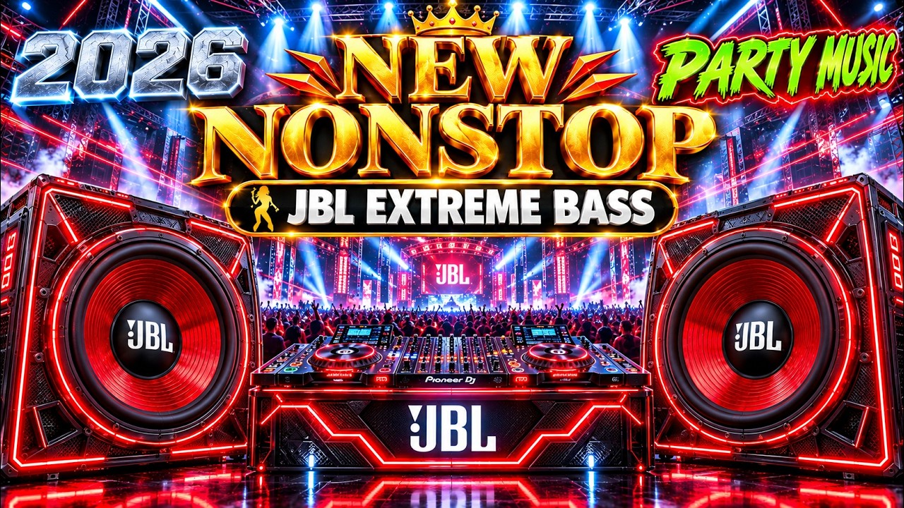 NONSTOP DANCE REMIX 2026 | BEST BASS CAR MUSIC | HARD TECHNO PARTY 🔊 JBL CHECK BASSS
