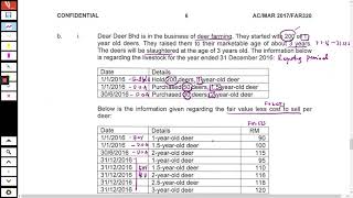 MFRS 141/ IAS 41 AGRICULTURE: ILLUSTRATIVE  CLASS EXAMPLES- STEP BY STEP | FAR320| EXAM  MAR 2017-Q4