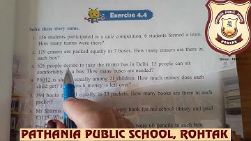 Pathania World Campus,Rohtak.Class - 4,Mathematics,Ch.- 4( Ex.- 4.4 )
