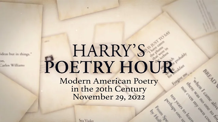 Harry's Poetry Hour: Modern American Poetry