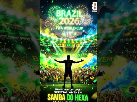 Brasil Theme song Fifa world cup 2026