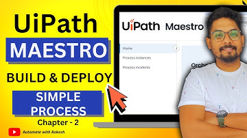 UiPath Maestro Tutorial | Build and Deploy Your First Process to Orchestrator