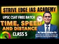🔥 Time, Speed &amp; Distance - Class 5| UPSC CSAT Free Batch 2026-27 | By Smruti Rajan Sir #upsc #ias