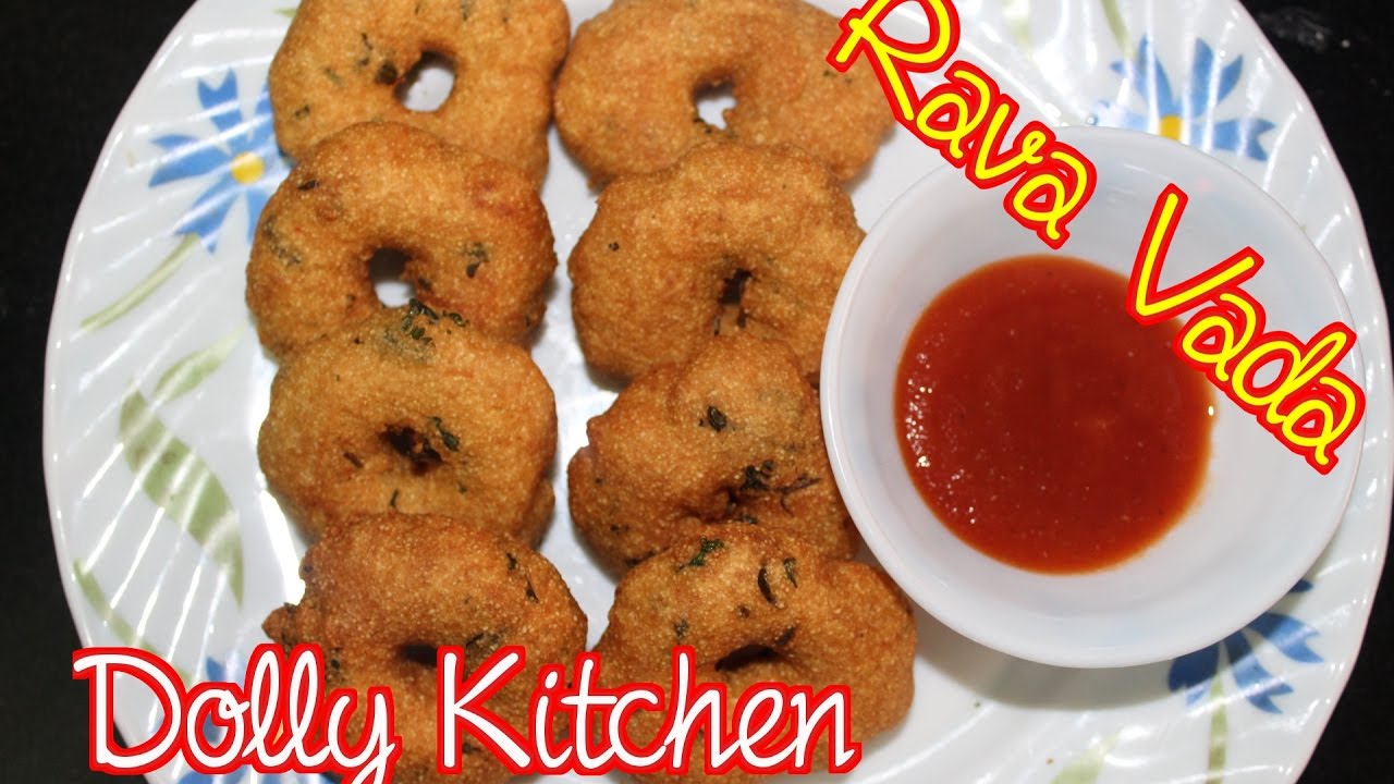 Instant Rava Vada Recipe - सूजी वड़ा विधि हिंदी में - Semolina Vada ...