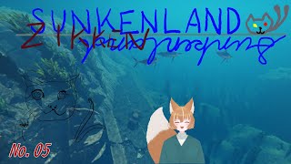 「SUNKENLAND」05 実験ランド05