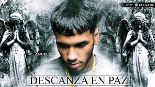 Descansa en Paz - Anuel AA | Audio Oficial