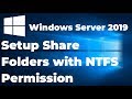 Setup Share Folders with NTFS Permission in Windows Server 2019