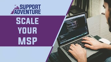 Scale your MSP -- Avoid these Common Mistakes!