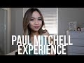 PAUL MITCHELL / COSMETOLOGY SCHOOL EXPERIENCE!