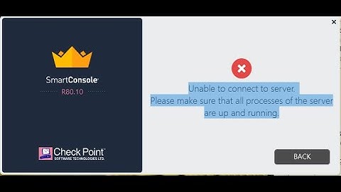 Unable to connect to server: R80  - Check Point ||  NetworKHelp