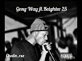 Gvng way ft keightee 25