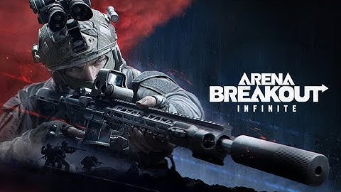 Arena Breakout: Infinite Gameplay - New PvPvE FPS Game for PC