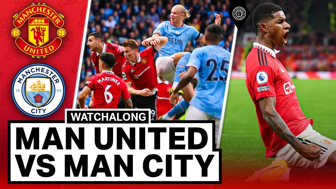 Man United 2-1 Man City LIVE STREAM Watchalong! RASHFORD SCORES!