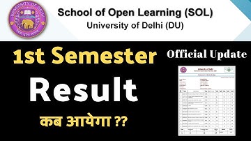 Du Sol 1st Semester Result 2022 | Sol 1st Semester Result Update | Sol 1st Semester Result कब आयेगा