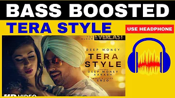 Tera Style - |BASS BOOSTED| Deep Money (Official Video) | Aakash | Latest Punjabi Songs 2022 2022